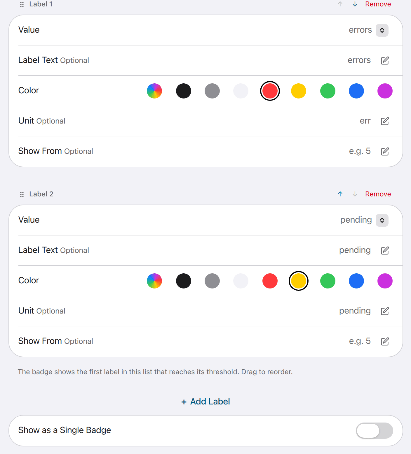 Two labels, each with Value, Label Text, Color, Unit and Show From